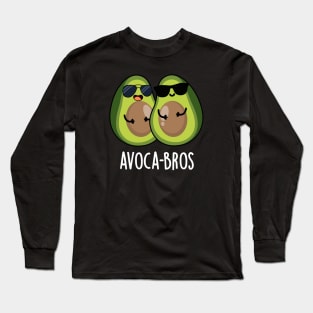 Avoca-bros Cute Avocado Pun Long Sleeve T-Shirt